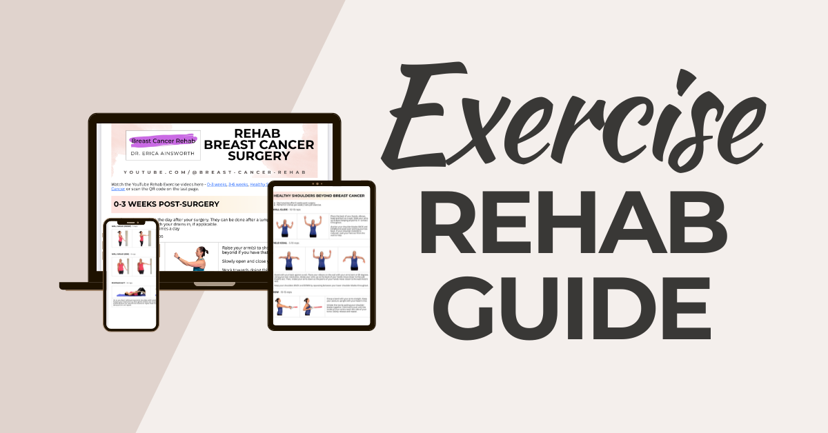 Breast Cancer Rehab Exercise Guide