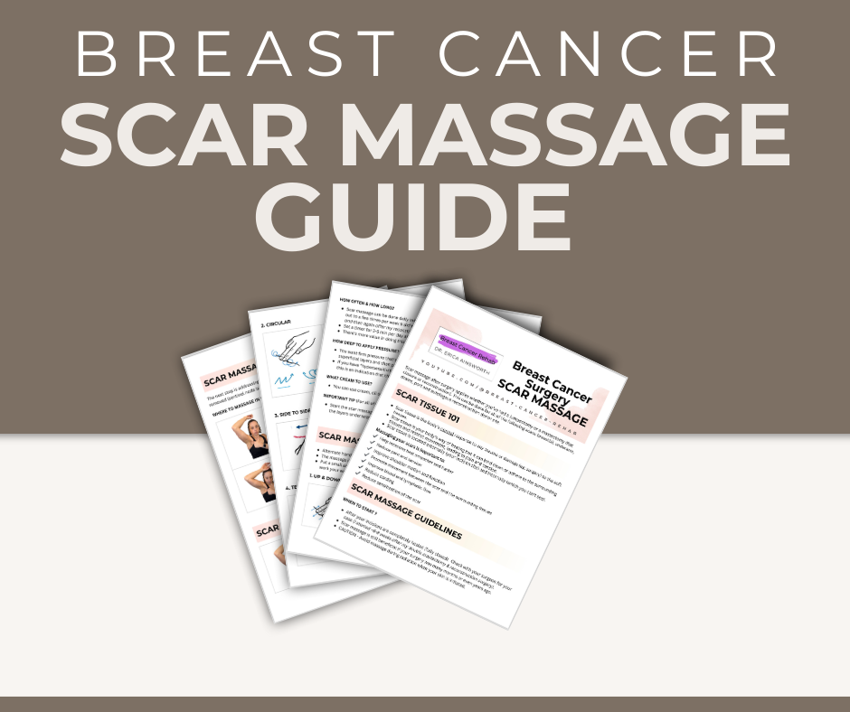 Scar Massage Guide (Breast Cancer Surgery)